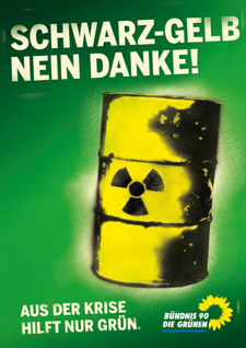 Schwarz-Gelb nein danke! - Gegen Atomkraft hilft nur grün